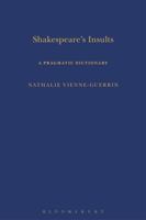 Shakespeare's Insults: A Pragmatic Dictionary 0826498337 Book Cover