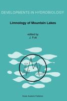 Limnology of Mountain Lakes 0792326407 Book Cover