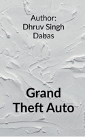 Grand Theft auto B09NQB3JQ5 Book Cover