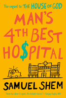 Man's 4th Best Hospital 1984805363 Book Cover