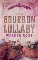 Bourbon Lullaby 1951067681 Book Cover