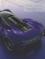 Composition notebook: BIG wide ruled composition notebook 120 pages (8.5x11), for car and automotive lovers, both men and women, boys and girls who love driving 1687660832 Book Cover