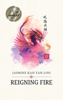 Reigning Fire 0645896004 Book Cover