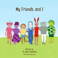 My Friends and I B0H8YGTXRX Book Cover