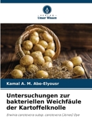 Untersuchungen zur bakteriellen Weichfäule der Kartoffelknolle (German Edition) 6139726581 Book Cover