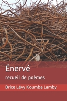 �nerv�: recueil de po�mes B08FP9Z85N Book Cover