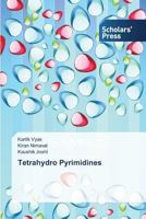 Tetrahydro Pyrimidines 3639713850 Book Cover