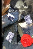 That was Then, This is Now 1544897677 Book Cover
