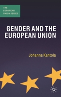 Gender and the European Union 0230542328 Book Cover