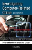 Investigating Computer-related Crime: A Handbook for Corporate Investigations 0849322189 Book Cover