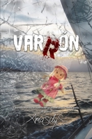 VARRÓN: Cuando la vida te sonríe después de llevar tanto palo, ¡di que sí! 1089562861 Book Cover