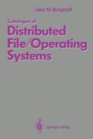 Catalogue of Distributed File/Operating Systems 354054450X Book Cover