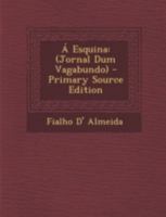 À Esquina 1018337881 Book Cover