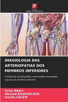 Imagiologia Das Arteriopatias DOS Membros Inferiores 6207322509 Book Cover