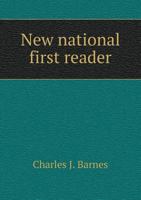 New National First Reader 114143444X Book Cover