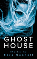 Ghost House 1958714038 Book Cover
