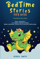 Bedtime Stories For Kids: A complete collection of stories (fairies, adventures, unicorns, etc.) to put your child to sleep. 1801944369 Book Cover