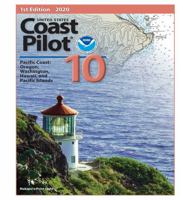 2020 U.S. Coast Pilot 10: Oregon, Washington, Hawaii and Pacific Islands, 1st Edition 1952638321 Book Cover