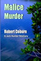 Malice Murder 1945772190 Book Cover