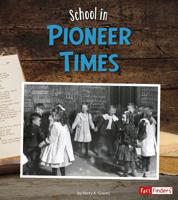 School in Pioneer Times 1515721000 Book Cover