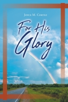 For His Glory 1098000374 Book Cover