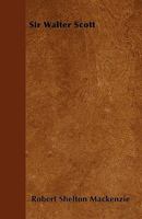 Sir Walter Scott 1357169396 Book Cover
