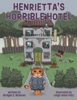 Henrietta's Horrible Hotel 0228879833 Book Cover