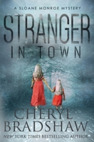 Stranger in Town 148020725X Book Cover