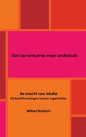 Van bovenkamer naar onderbuik 144521010X Book Cover