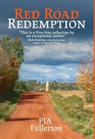 Red Road Redemption: Country Tales from the Heart of Wisconsin B0C39K5N34 Book Cover