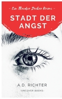 Stadt der Angst: Ein Theodor Decker Krimi (German Edition) 3751997709 Book Cover