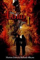 The Lord and I 1420882341 Book Cover