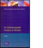 An Environmental History of Britain Since the Industrial Revolution 0582226260 Book Cover