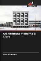 Architettura moderna a Cipro (Italian Edition) 6207893050 Book Cover