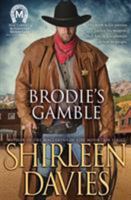 Brodie's Gamble 1941786359 Book Cover