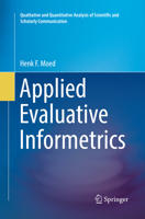 Applied Evaluative Informetrics 3319605216 Book Cover