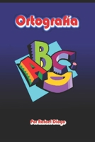 Ortografía: Curso de Autocapacitación B0BFWHHKRG Book Cover