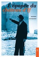 L' pop e du ch teau d'If: Marius, un des derniers gardiens de phare (French Edition) 281381301X Book Cover