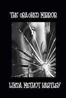 The Cracked Mirror 1926876431 Book Cover