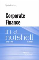 Corporate Finance in a Nutshell 0314908781 Book Cover