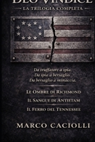 Deo Vindice: La trilogia completa di spionaggio e intrighi politici nella Guerra Civile Americana (Italian Edition) B0GQ32W7T2 Book Cover