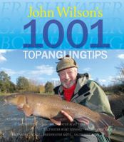 1001 Top Angling Tips 1905828934 Book Cover