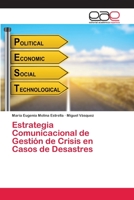 Estrategia Comunicacional de Gestión de Crisis en Casos de Desastres 6202111852 Book Cover