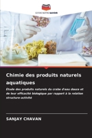 Chimie des produits naturels aquatiques 6207025911 Book Cover