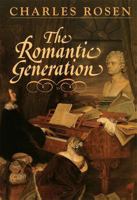 The Romantic Generation 0674779339 Book Cover