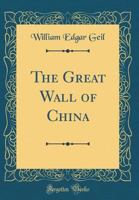 The Great Wall of China 1015971555 Book Cover