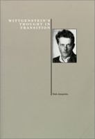 Wittgenstein's Thought in Transition (History of Philosophy Series) (History of Philosophy Series) 1557531048 Book Cover