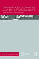 Transnational Companies and Security Governance: Hybrid Practices in a Postcolonial World 0415622069 Book Cover