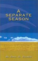 A Separate Season 0759627142 Book Cover