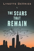 The Scars That Remain B09HN6X8BS Book Cover
